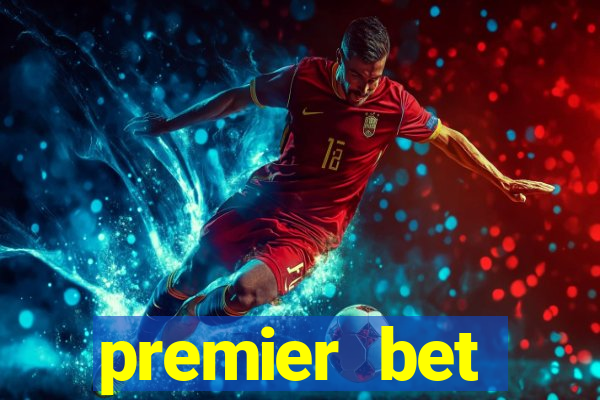 premier bet application download